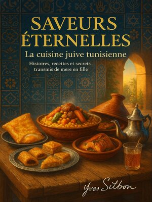 cover image of Saveurs éternelles